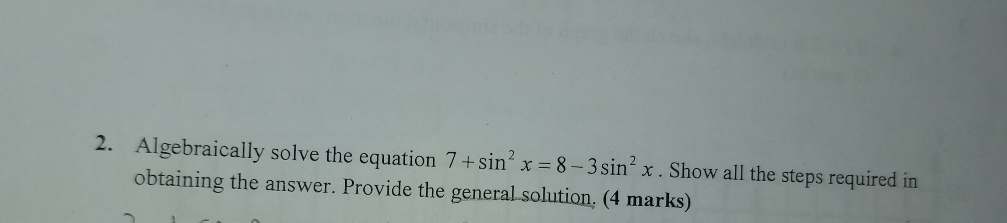 Math's 30-1. 10. In the equation 5 sin(2x) + 2 =