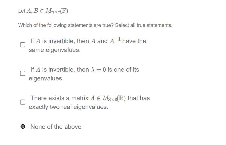 Let A, B E Mnxr(F). Which of the following