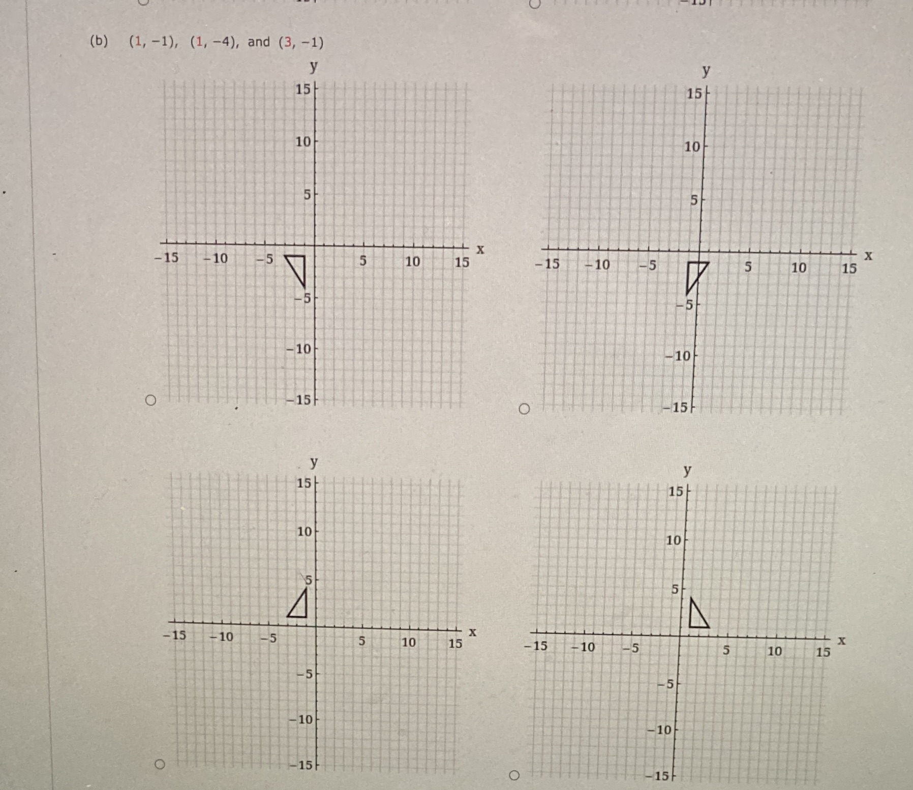 (b) (1, -1), (1, -4), and (3, -1) y 15 15- 10 10