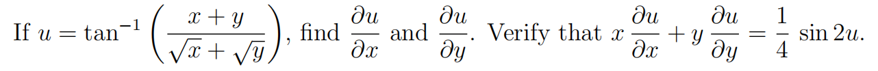 sin 2u. xty and . Verify that x If u = tan-1 find