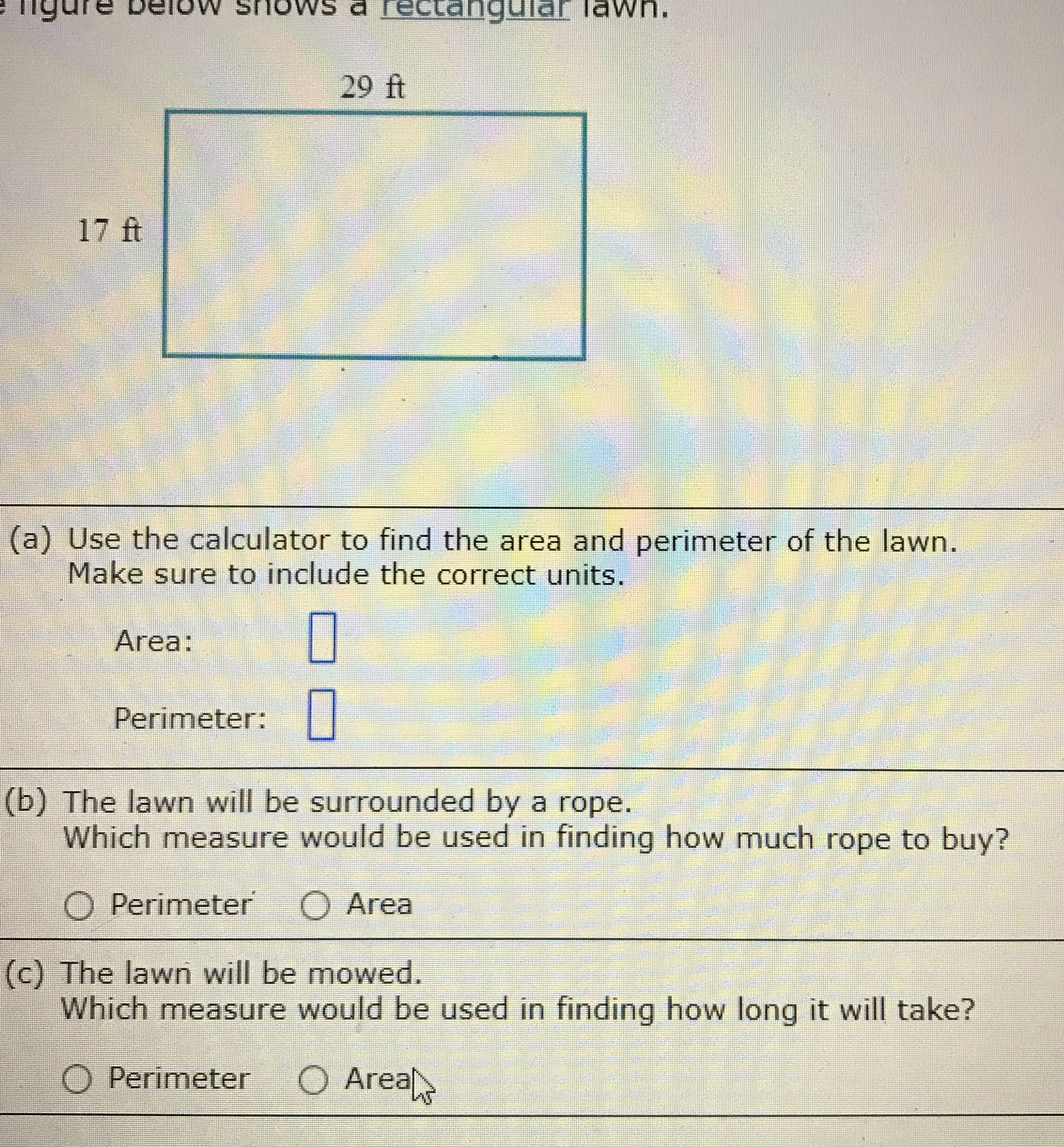 figure below shows a rectangular lawn. 29 ft 17