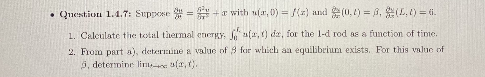 . Question 1.4.7: Suppose ot out x with u(x, 0) -