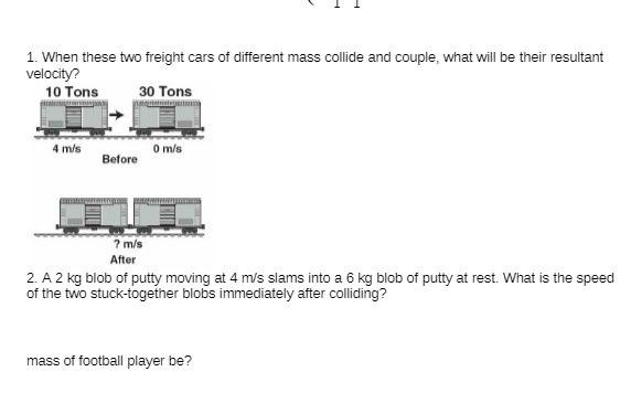 1. When these two freight cars of different mass