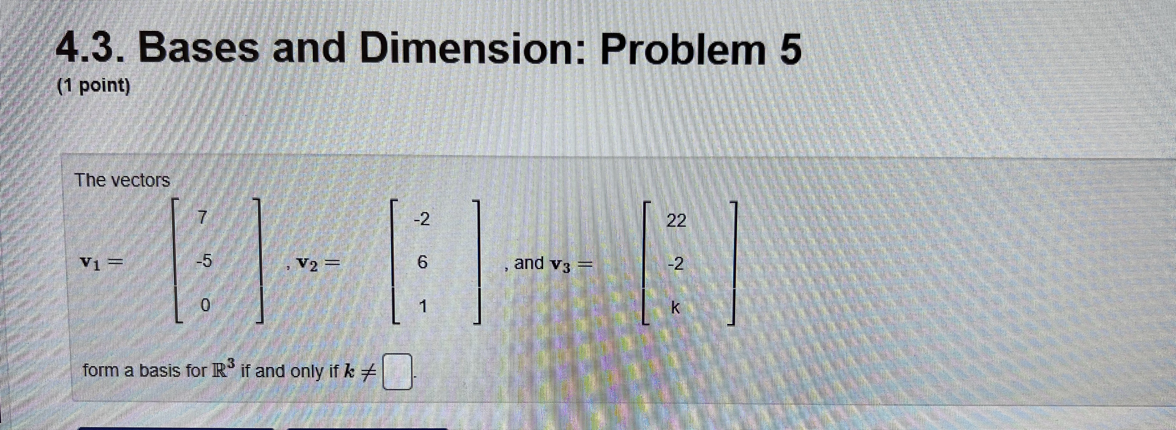 How would I solve this? 4.3. Bases and Dimension: