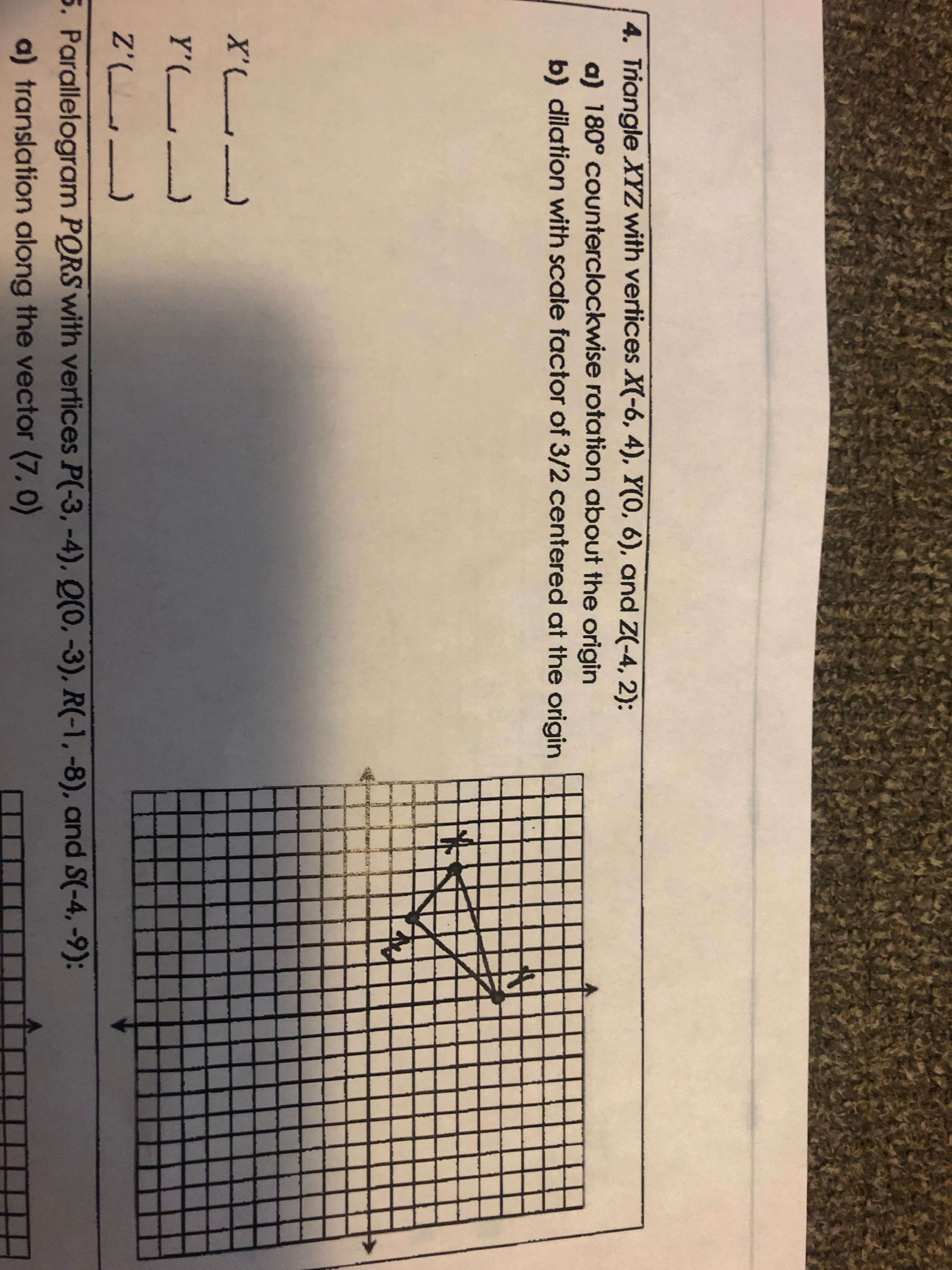 Please answer number 4 4. Triangle XYZ with