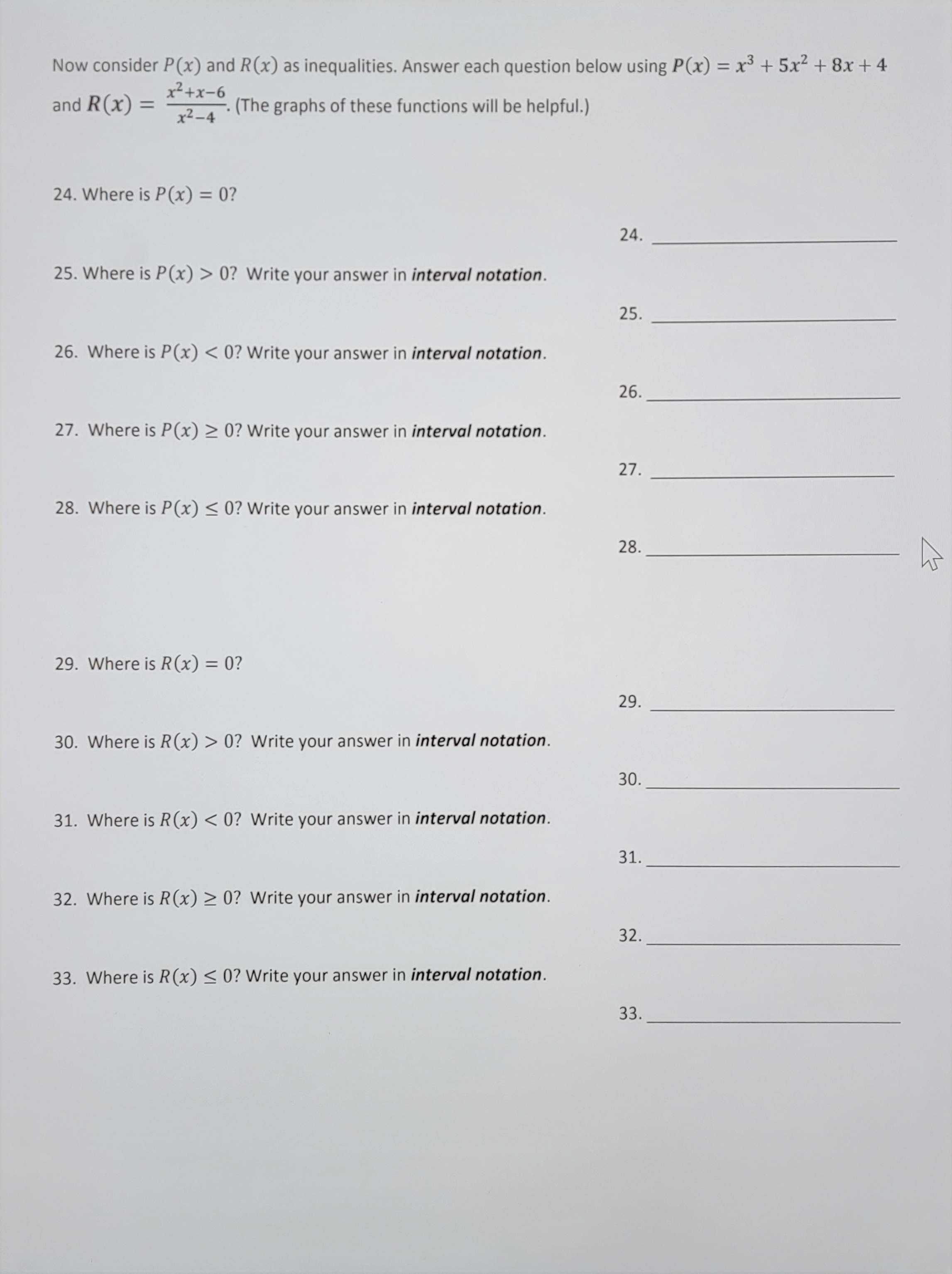 Use the rational function R (x) = x - +x-6 x2-4