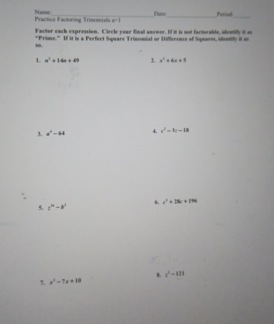 help with this Name: Date Practice Factoring