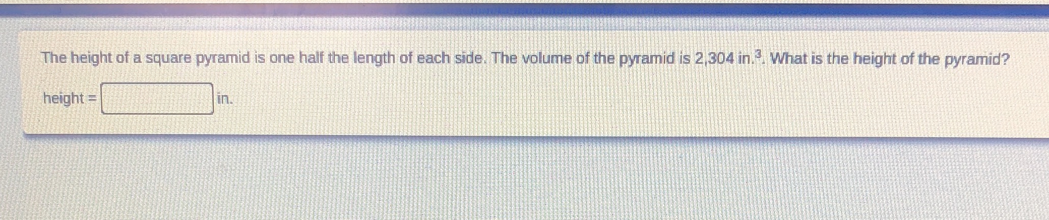 The height of a square pyramid is one half the