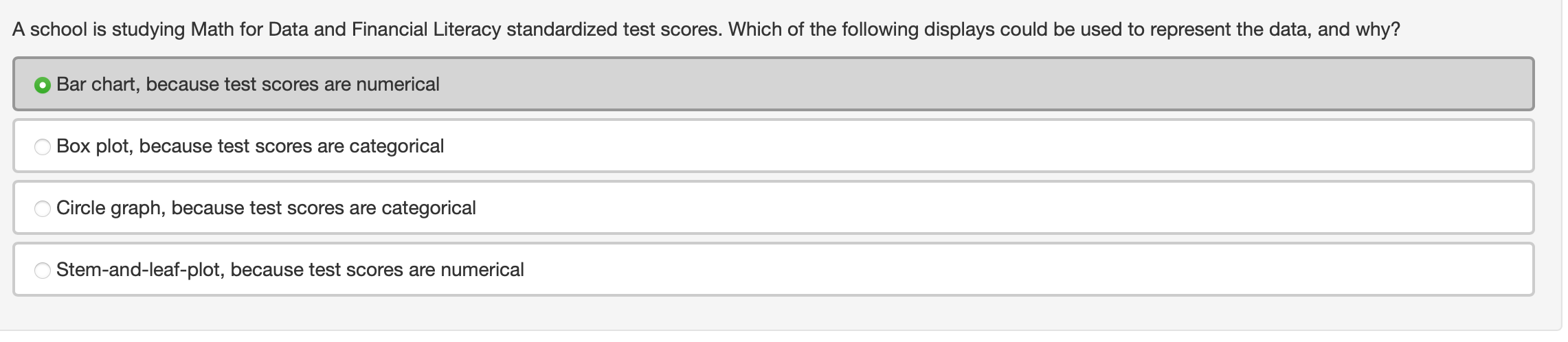 (Categorizing and Displaying Data LC) A student
