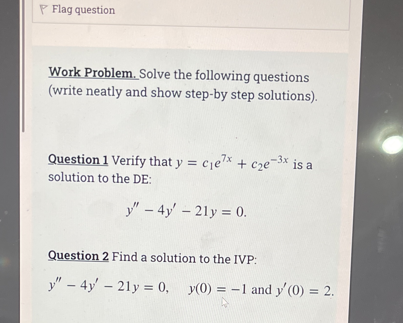Flag question Work Problem. Solve the following