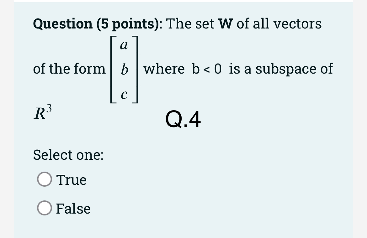 Question (5 points): The set W of all vectors a