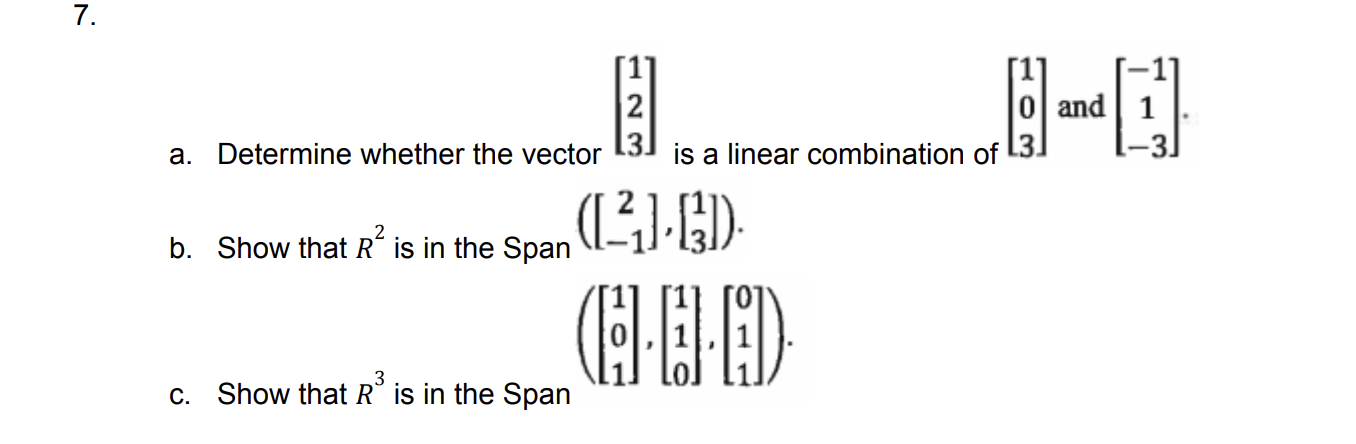 and I ] a. Determine whether the vector [3] is a
