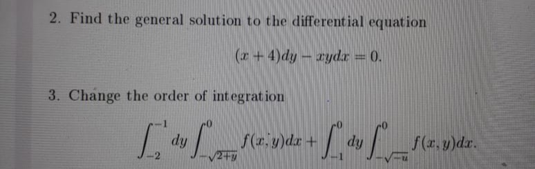 2. Find the general solution to the differential