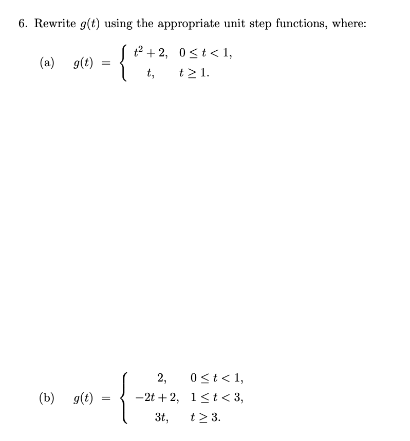 5. Using the definition find the Laplace