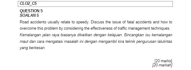 CLO2_C5 QUESTION 5 SOALAN 5 Road accidents