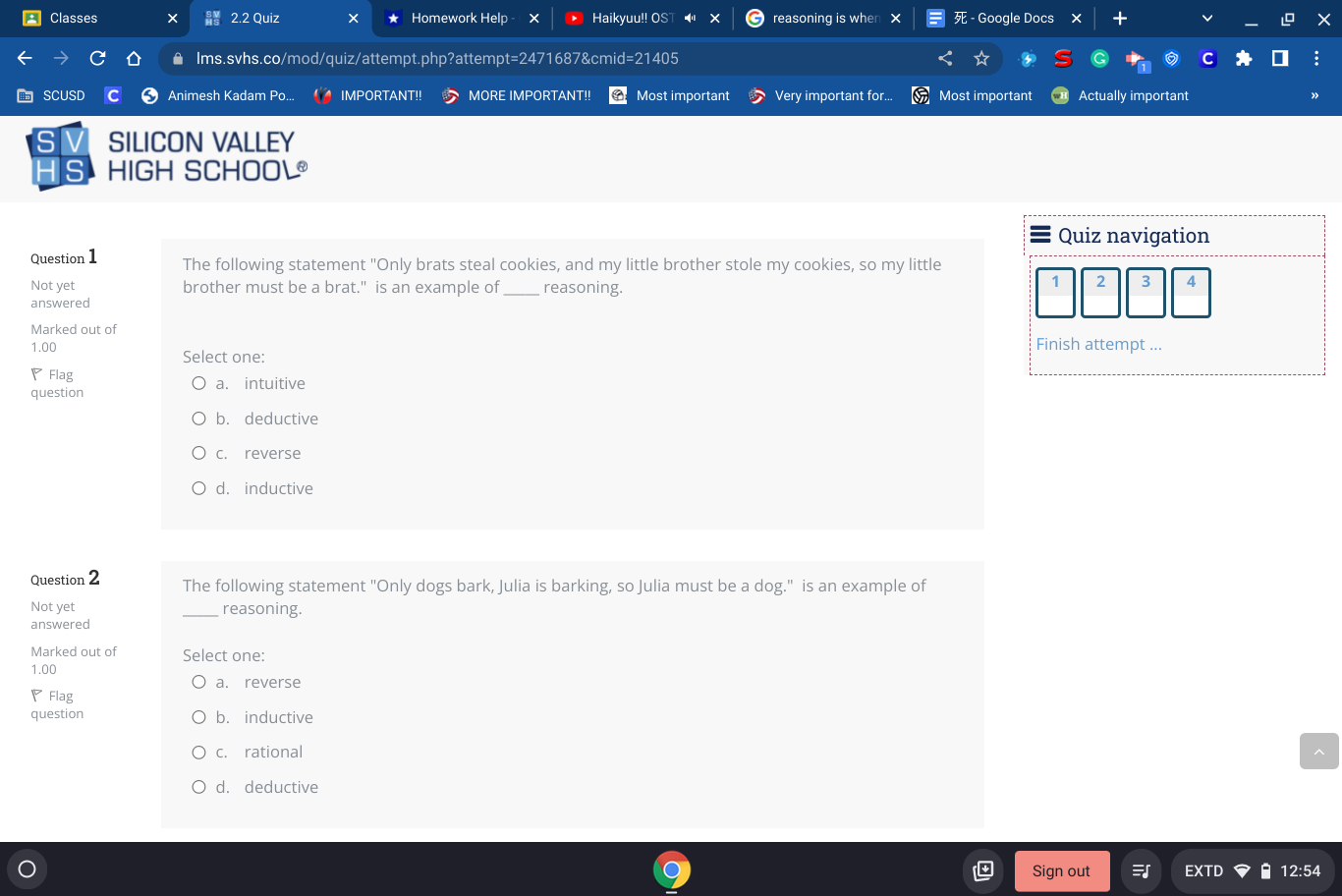 SIUCUN VALLEY HIGH SCHOOL\" Question 1 Not yet