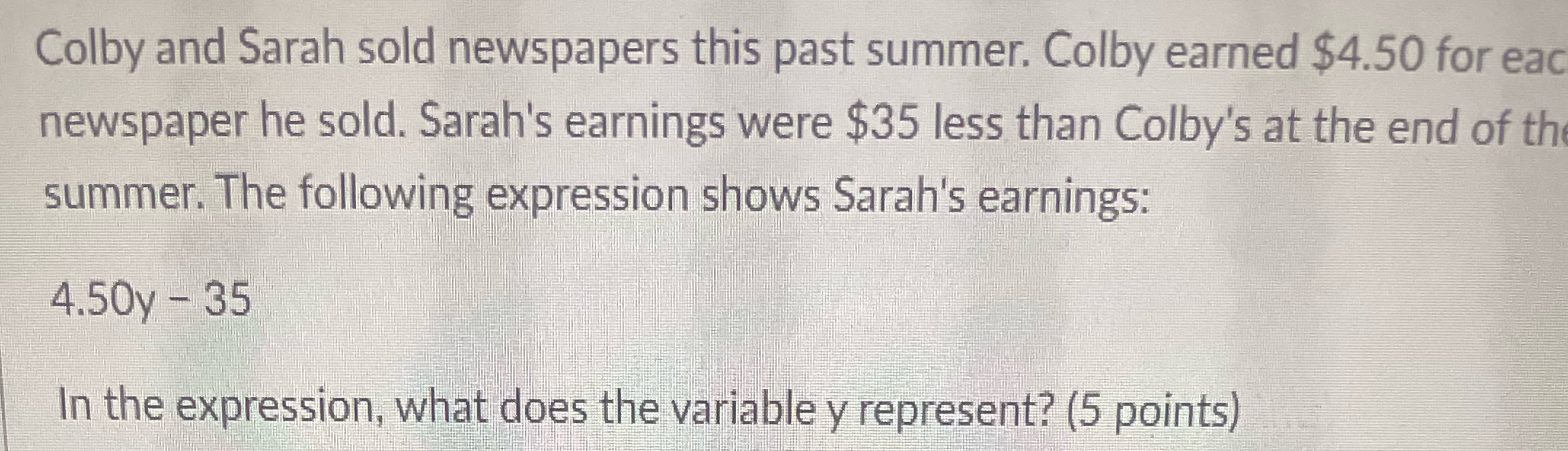 Colby and Sarah sold newspapers this past summer.