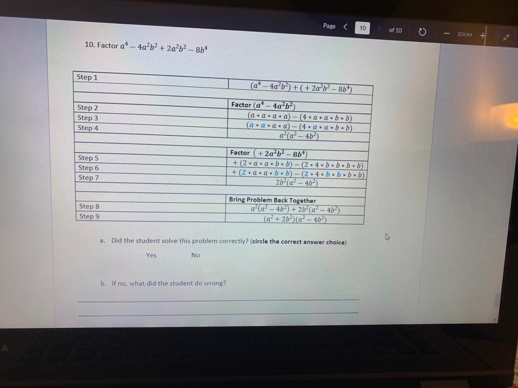Page 10 of 10 ZOOM 10. Factor at - 4a2b2 + 2a2b2