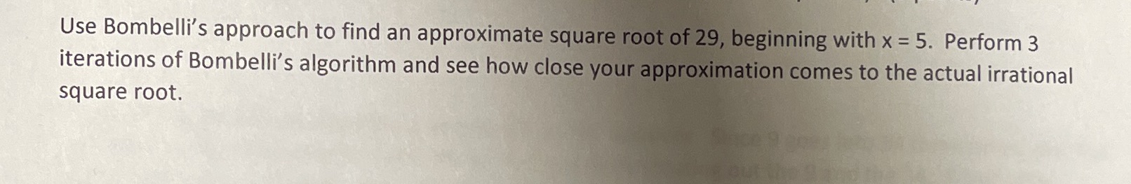 Use Bombelli's approach to find an