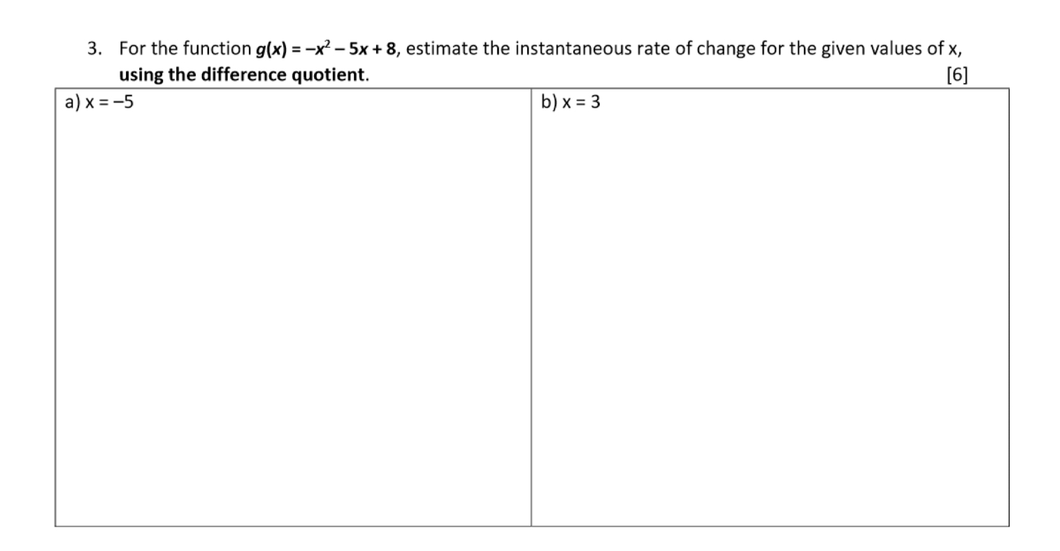 3. For the function 90:} = x1 5x + 8, estimate