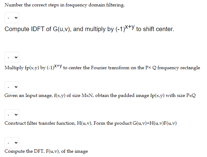 Number the correct steps in frequency domain