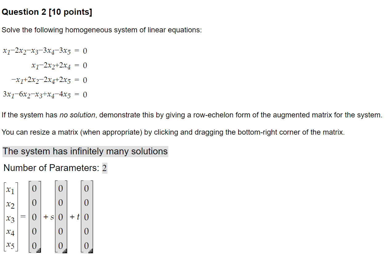 Question 2 [10 points] Solve the following