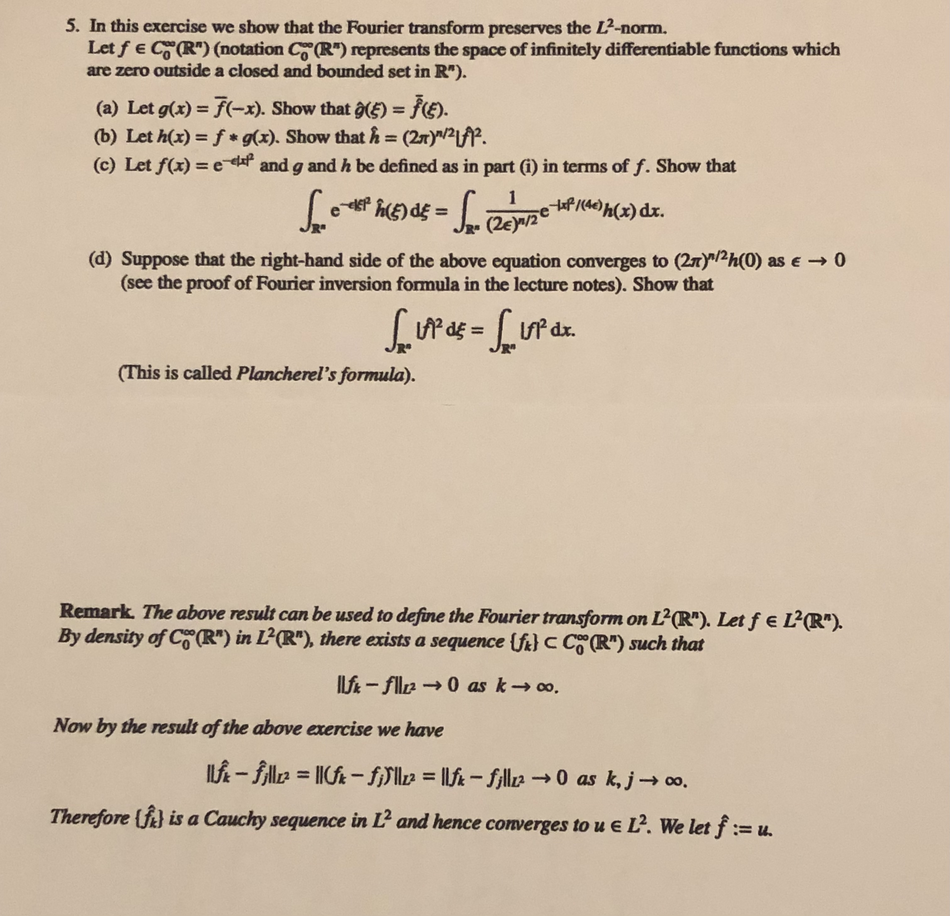 5. In this exercise we show that the Fourier
