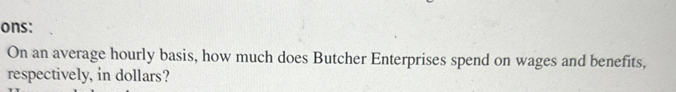 ons: On an average hourly basis, how much does