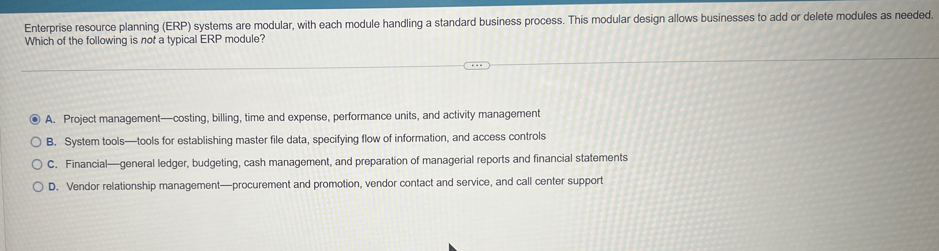 Enterprise resource planning ( ERP ) systems are