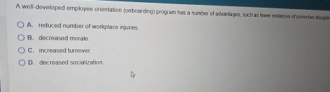 A well - developed employee orientation (