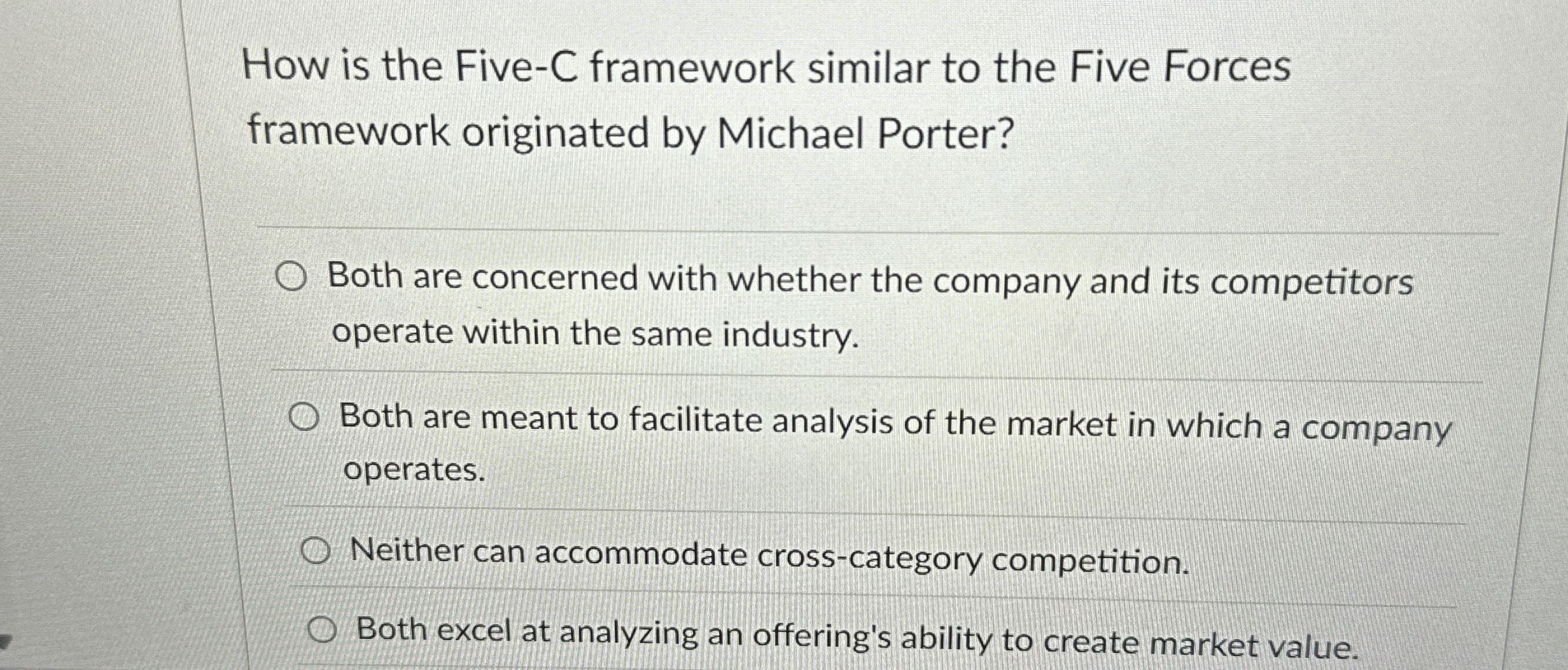 How is the Five - C framework similar to the Five