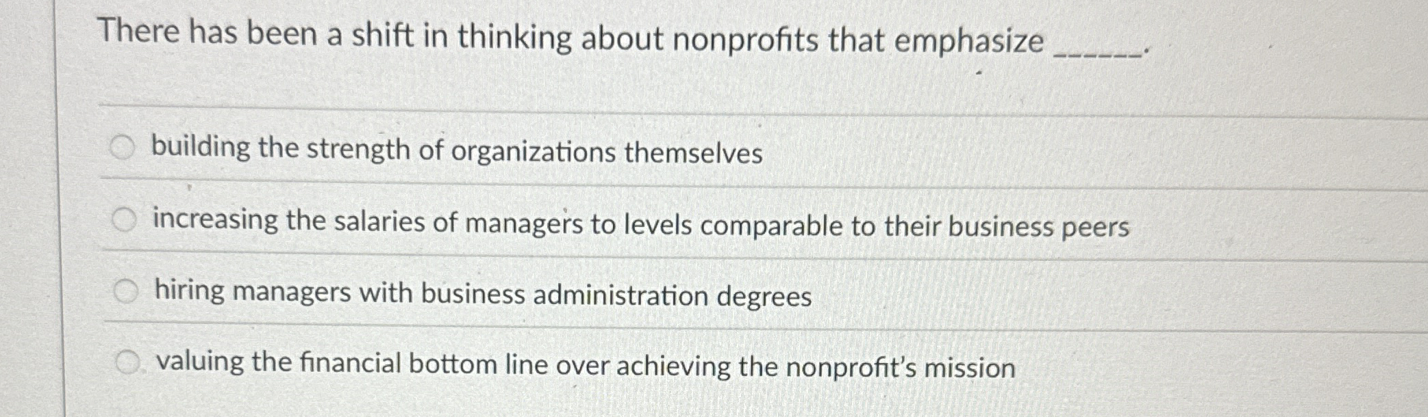 There has been a shift in thinking about