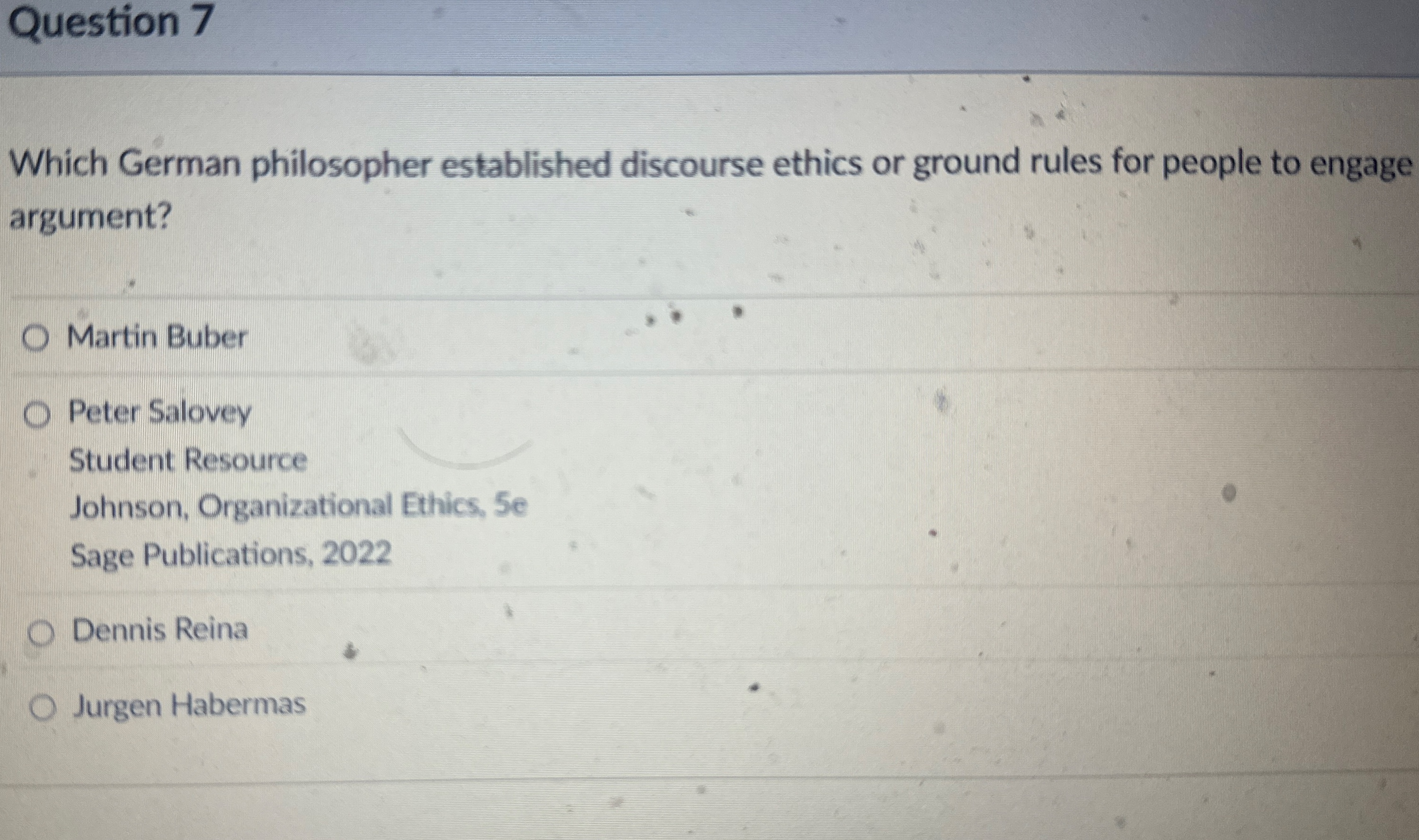 Question 7 Which German philosopher established