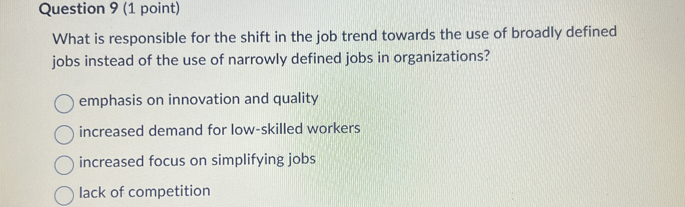 Question 9 ( 1 point ) What is responsible for