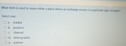 What term is used to mean either a place where an