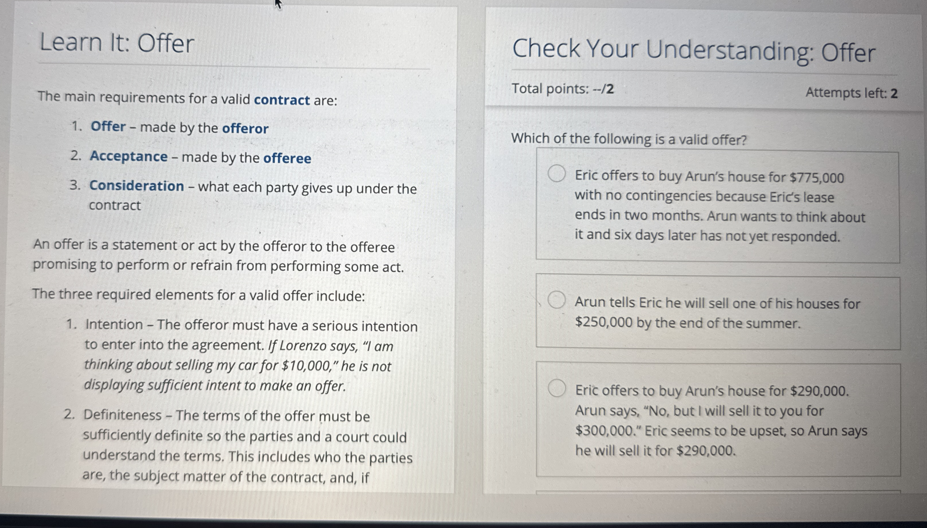 Learn It: Offer The main requirements for a valid