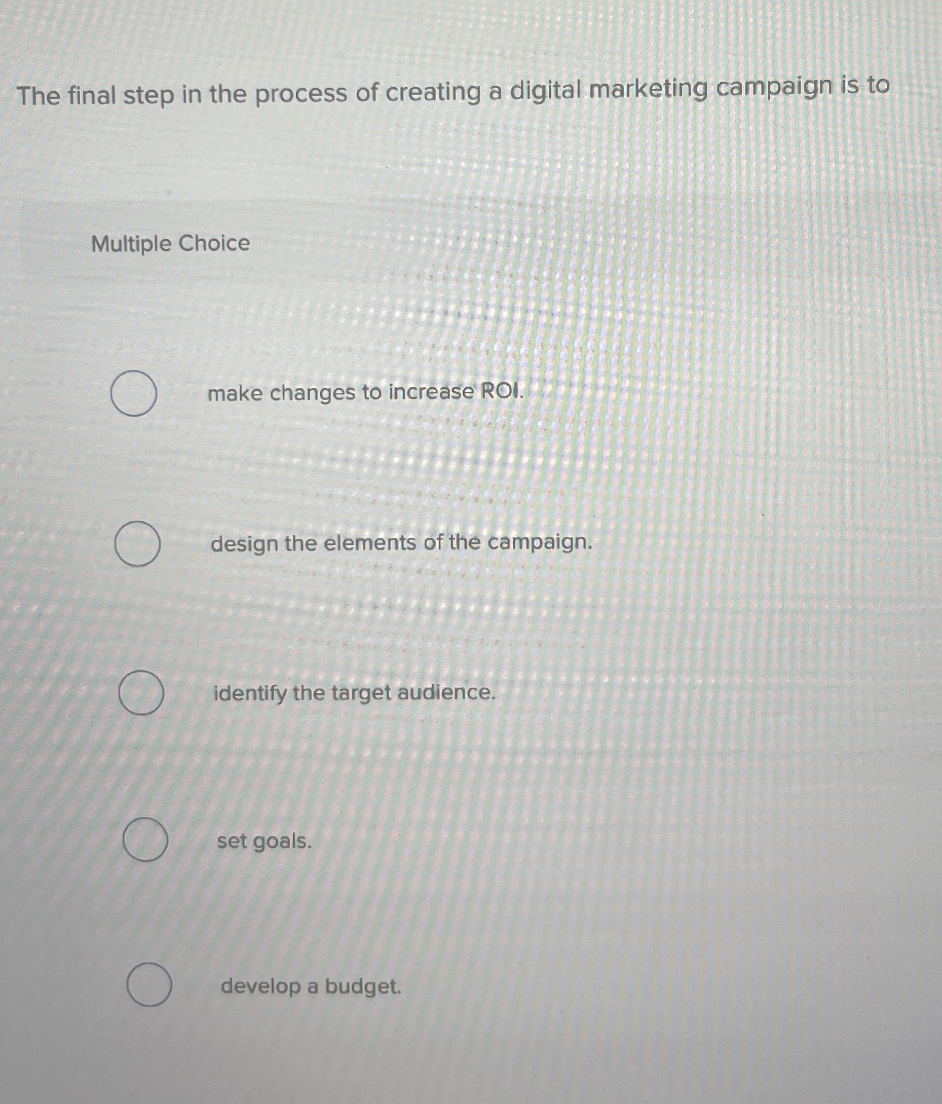 The final step in the process of creating a