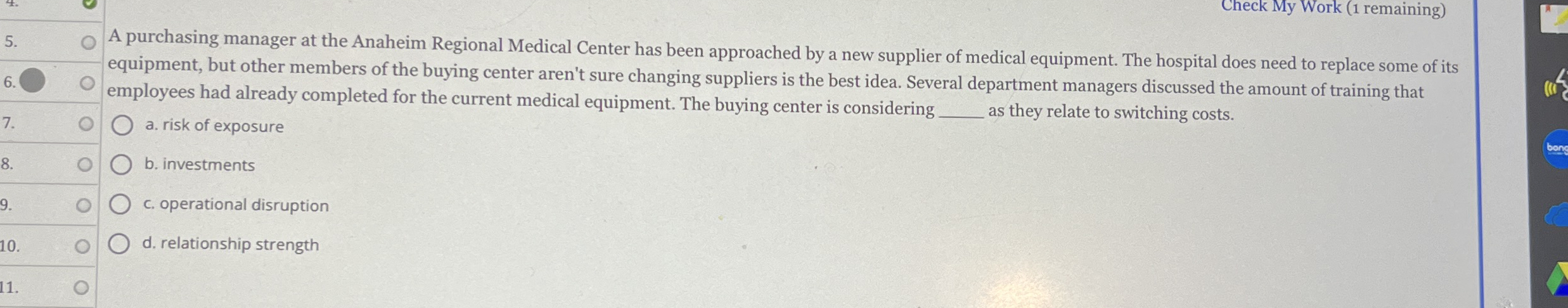 Check My Work ( 1 remaining ) 5 . 6 . A