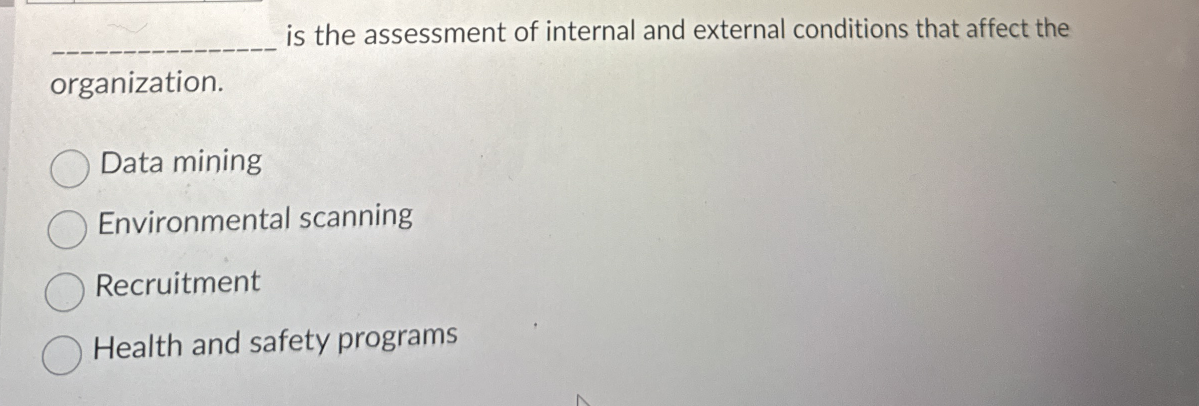 is the assessment of internal and external