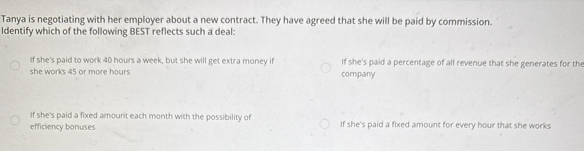 Tanya is negotiating with her employer about a