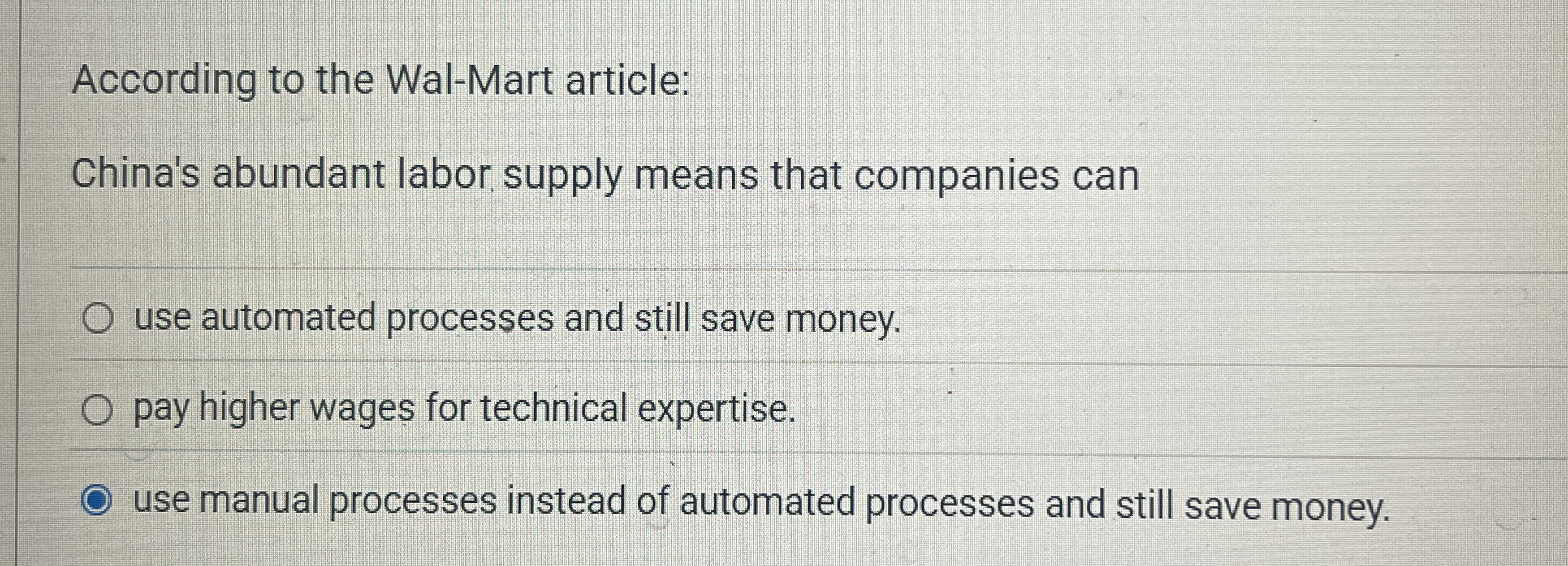 According to the Wal - Mart article: China's