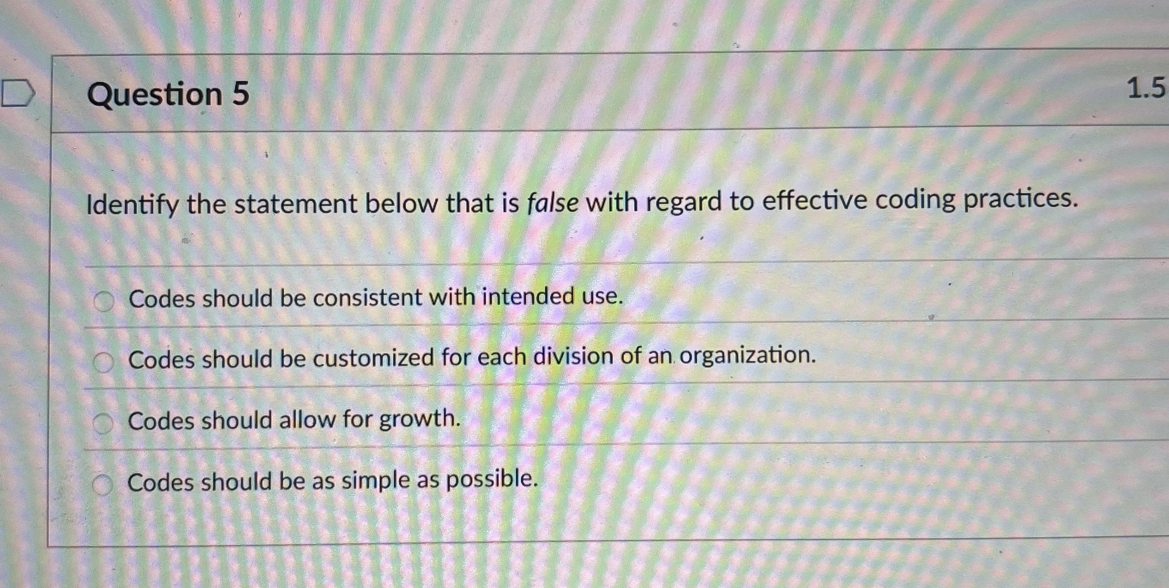 Question 5 1 . 5 Identify the statement below