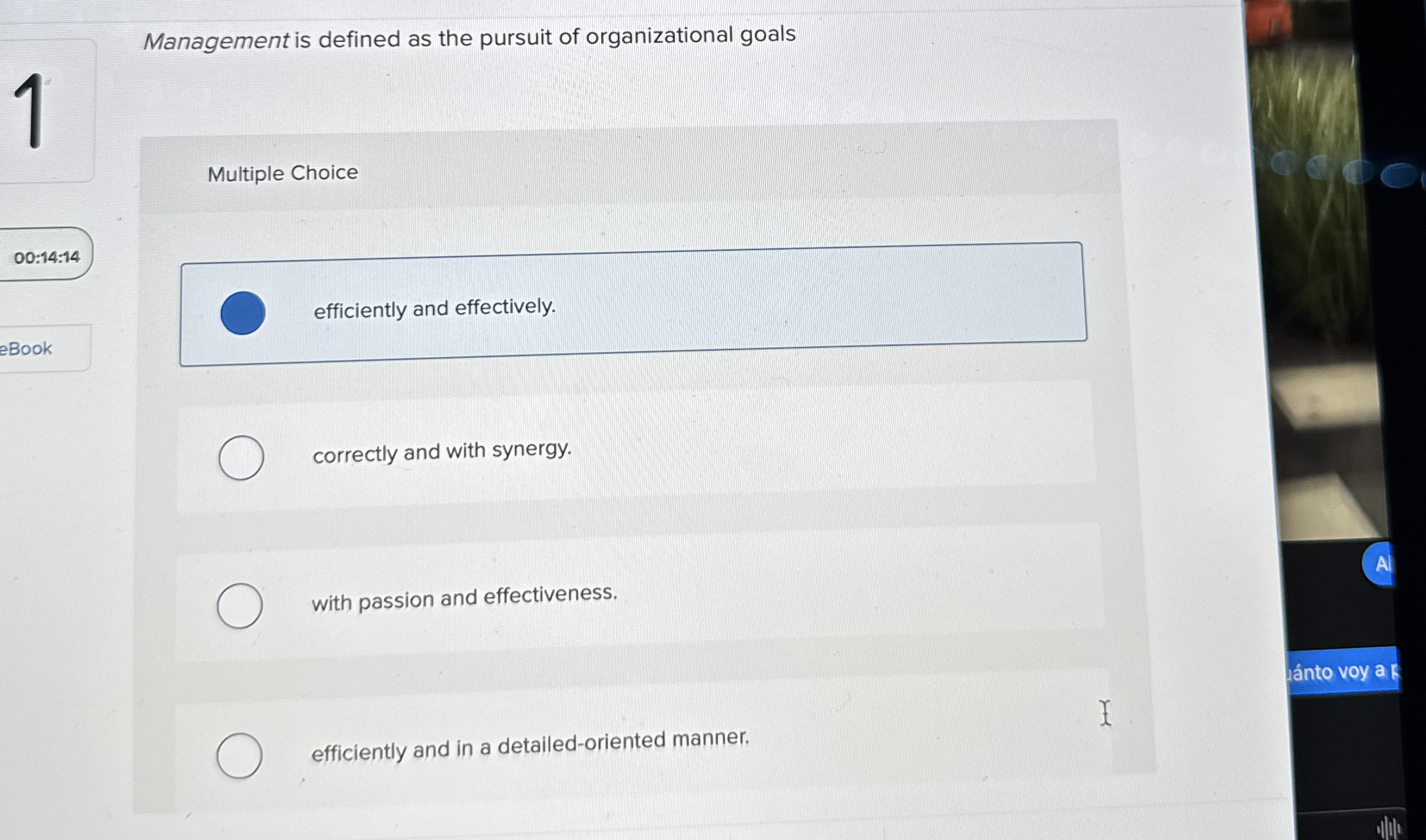 Management is defined as the pursuit of