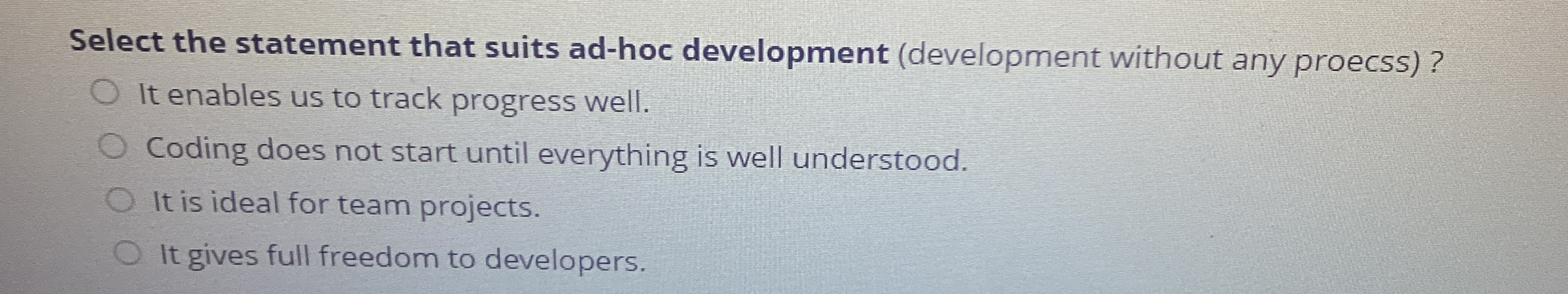 Select the statement that suits ad - hoc