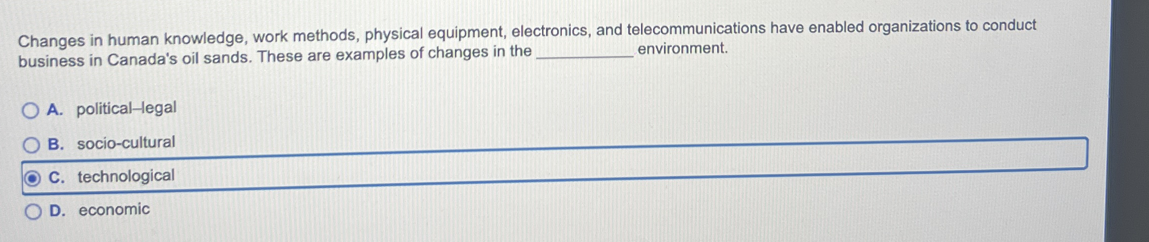 Changes in human knowledge, work methods,
