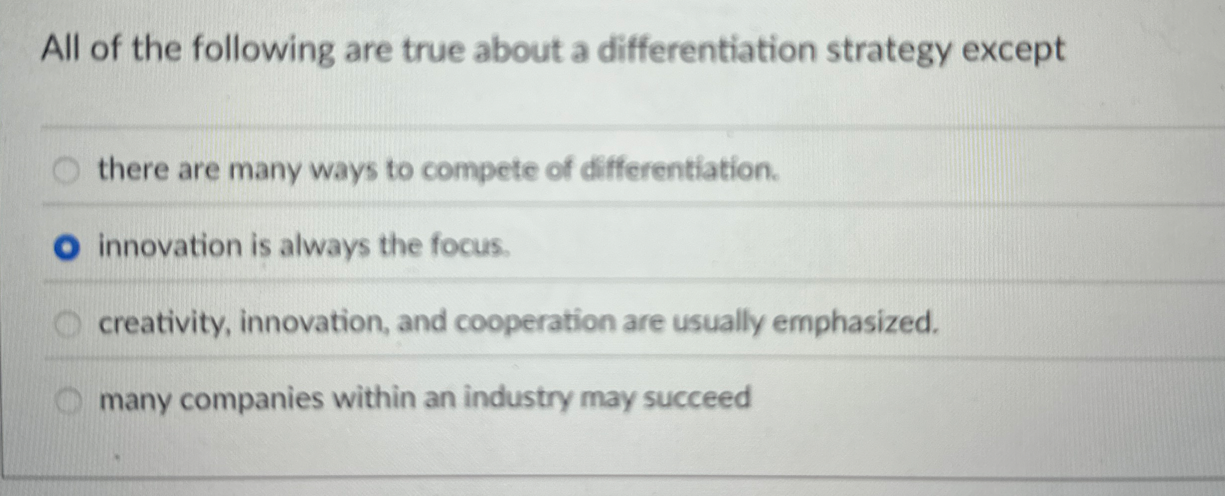 All of the following are true about a