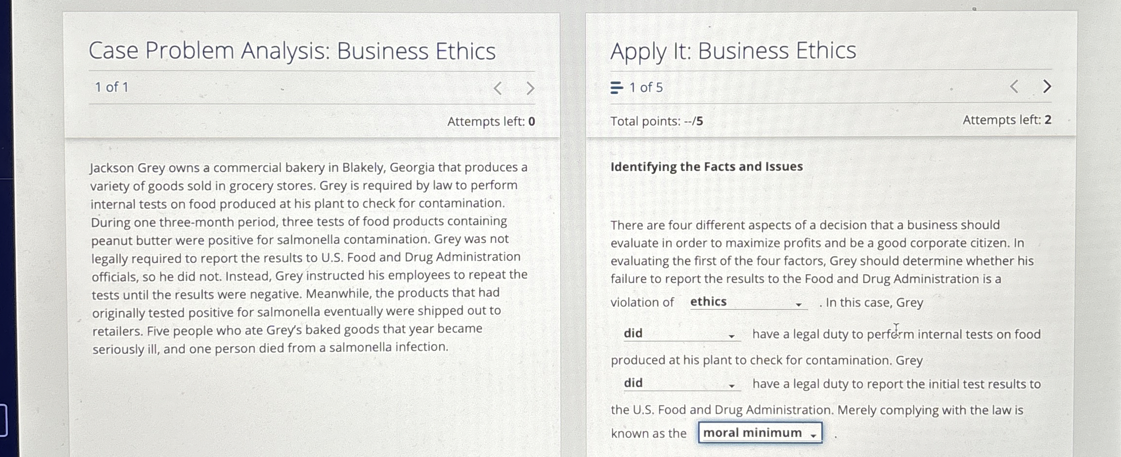 Case Problem Analysis: Business Ethics 1 of 1