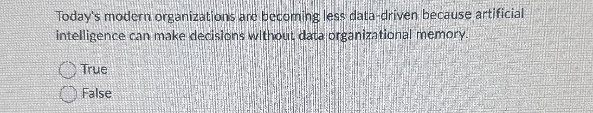 Today's modern organizations are becoming less