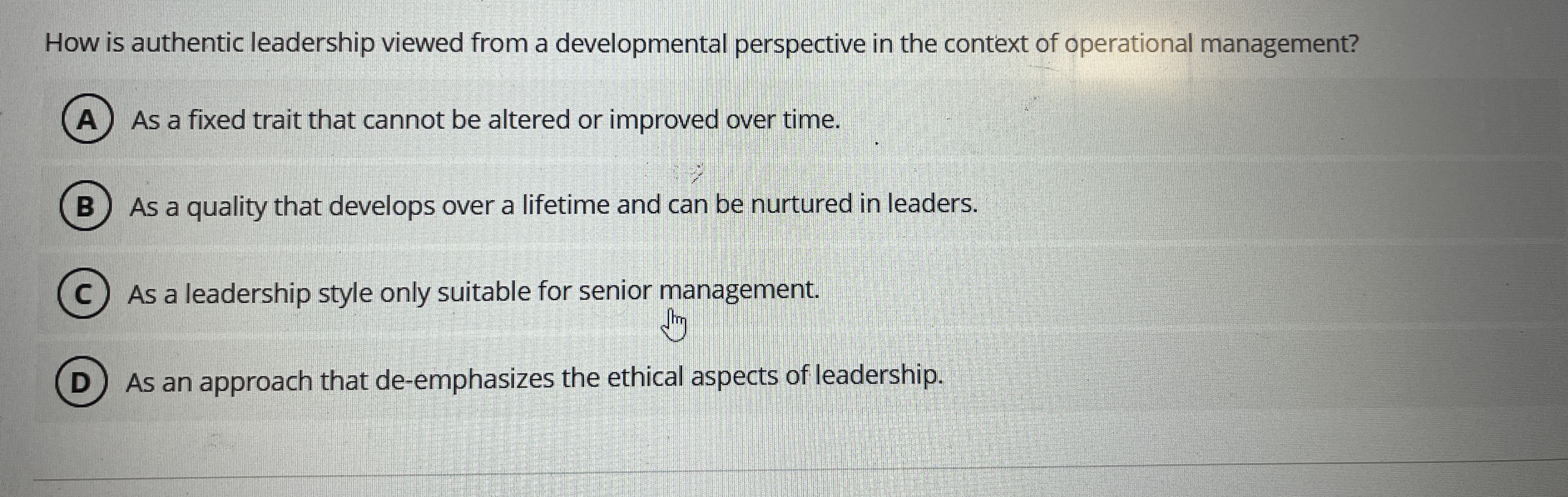 How is authentic leadership viewed from a