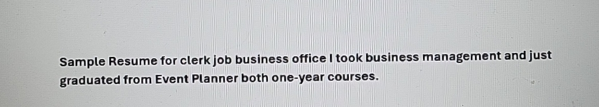Sample Resume for clerk job business office I